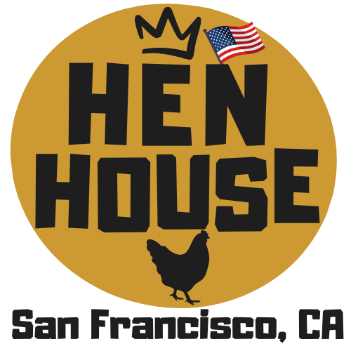 Hen House Project - San Francisco